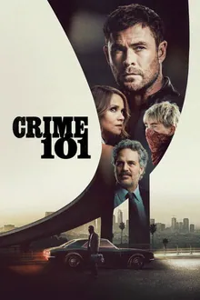 Poster artwork for the crime thriller Crime 101