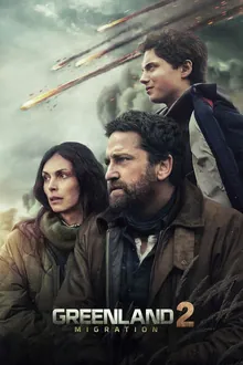 Poster artwork for the action film Greenland 2: Migration